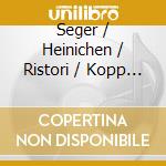 Seger / Heinichen / Ristori / Kopp - Christmas At The Court Of Dresden cd