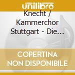Knecht / Kammerchor Stuttgart - Die Aeolsharfe cd