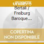 Bertali / Freiburg Baroque Consort / Bernius - Tausend Gulden: Sonatas From The Hapsburg Court cd musicale di Bertali / Freiburg Baroque Consort / Bernius
