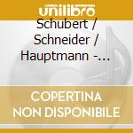 Schubert / Schneider / Hauptmann - Darkness Or Light