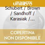 Schubert / Brown / Sandhoff / Karasiak / Berndt - Messe In As-Dur cd
