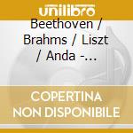 Beethoven / Brahms / Liszt / Anda - Edition Geza Anda 2 (2 Cd) cd musicale