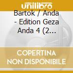 Bartok / Anda - Edition Geza Anda 4 (2 Cd) cd