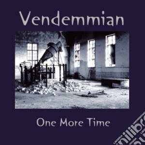 Vendemmian - One More Time cd musicale di VENDEMMIAN