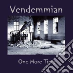Vendemmian - One More Time cd