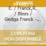 E. / Franck,R. / Blees / Gediga Franck - Cello Sonatas cd