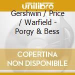Gershwin / Price / Warfield - Porgy & Bess cd