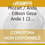 Mozart / Anda - Edition Geza Anda 1 (2 Cd) cd musicale