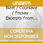 Bizet / Coursave / Fricsay - Excerpts From Carmen cd musicale