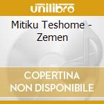 Mitiku Teshome - Zemen cd