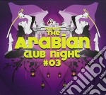 Arabian Club Night 3 / Various (2 Cd)