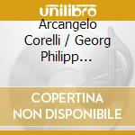 Arcangelo Corelli / Georg Philipp Telemann - Die Hofische Blockflote cd musicale di Arcangelo Corelli / Georg Philipp Telemann