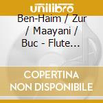 Ben-Haim / Zur / Maayani / Buc - Flute & Strings From Israel cd