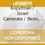 Kopytman / Israel Camerata / Biron - Music Of Mark Kopytman cd