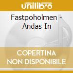 Fastpoholmen - Andas In cd