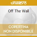 Off The Wall cd