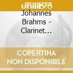 Johannes Brahms - Clarinet Sonata In F Minor Op 120 cd musicale di Brahms / Leister / Levine