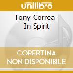 Tony Correa - In Spirit cd