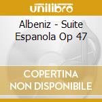 Albeniz - Suite Espanola Op 47 cd