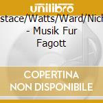 Eustace/Watts/Ward/Nichol - Musik Fur Fagott cd