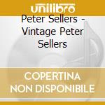 Peter Sellers - Vintage Peter Sellers cd