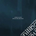 Lewis Fautzi - Space Exploration cd