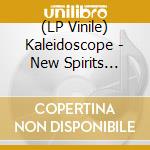 (LP Vinile) Kaleidoscope - New Spirits Known And Unk lp vinile