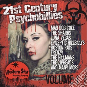 21st Century Psychobillies Vol.1 / Various cd musicale