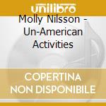 Molly Nilsson - Un-American Activities cd