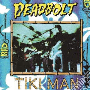 (LP Vinile) Deadbolt - Tiki Man lp vinile