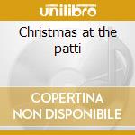 Christmas at the patti cd