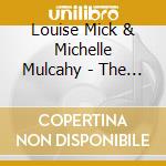 Louise Mick & Michelle Mulcahy - The Reel Note cd musicale di Louise Mick & Michelle Mulcahy