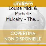 Louise Mick & Michelle Mulcahy - The Reel Note cd