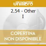 2.54 - Other I cd