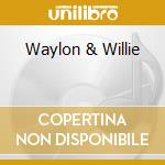 Waylon & Willie cd