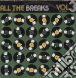 (LP Vinile) All The Breaks - All The Breaks Vol. 3 vinile
