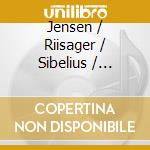 Jensen / Riisager / Sibelius / Nielsen / Gade - Jensen Conducts Scandanavian Classics cd musicale di Jensen / Riisager / Sibelius / Nielsen / Gade