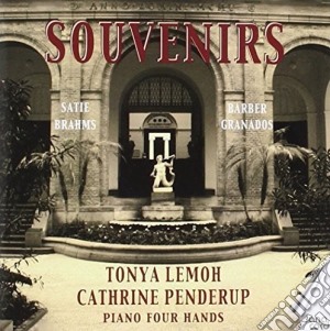 Souvenirs: Satie, Brahms, Barber, Granados cd musicale di Satie / Brahms / Barber / Lemoh / Penderup