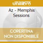 Az - Memphis Sessions cd
