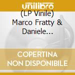 (LP Vinile) Marco Fratty & Daniele Baldelli - Graffito cd