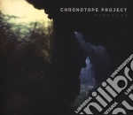 Chronotope Project - Passages cd