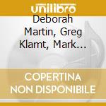 Deborah Martin, Greg Klamt, Mark Rownd - Convergence cd