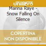 Marina Raye - Snow Falling On Silence cd