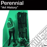 (LP Vinile) Perennial - Art History vinile