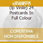 (lp Vinile) 24 Postcards In Full Colour cd