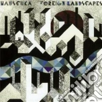 Hauschka - Foreign Landscapes cd