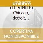 (LP VINILE) Chicago, detroit, redruth cd