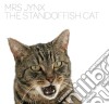 Mrs Jynx - The Standoffish Cat cd