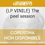 (LP VINILE) The peel session cd