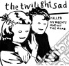 (LP Vinile) Twilight Sad (The) - Killed My Parents And Hit The Road cd